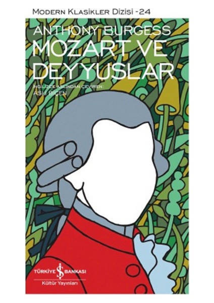Mozart ve Deyyuslar - Modern Klasikler Dizisi