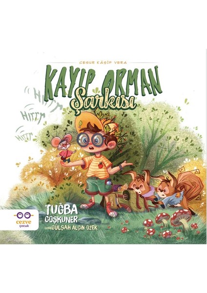 Kayıp Orman Şarkısı - Cesur Kâşif Vera