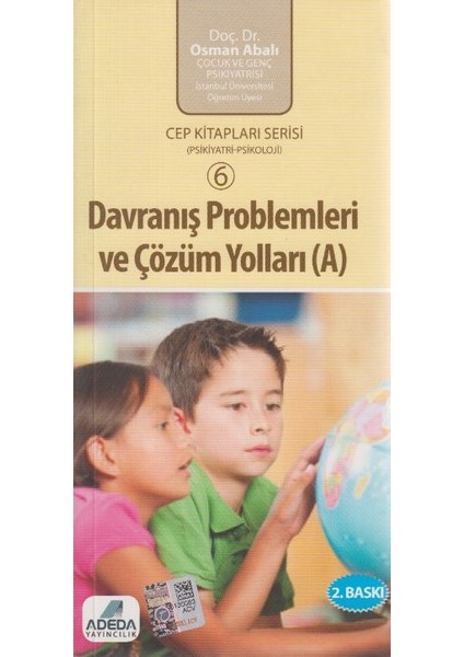 Davranış Problemleri ve Çözüm Yolları - A