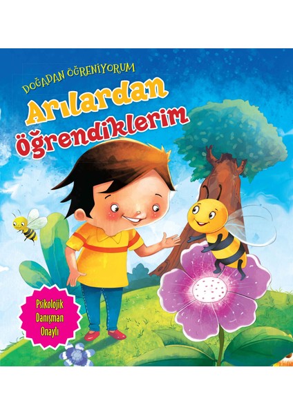 Arılardan Öğrendiklerim - Doğadan Öğreniyorum