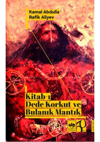 Kitab-I Dede Korkut ve Bulanık Mantık