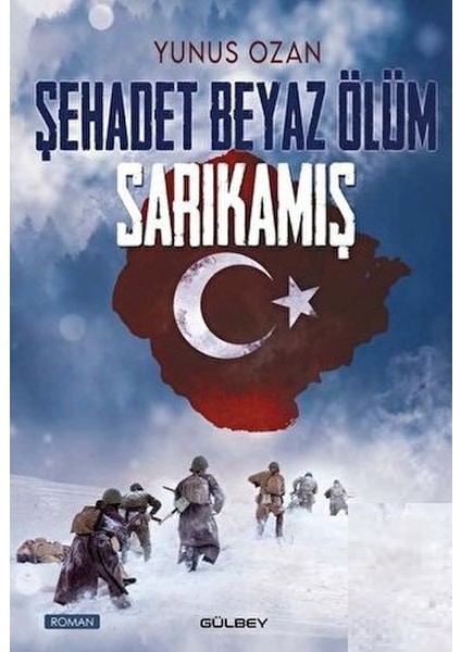 Şehadet Beyaz Ölüm Sarıkamış
