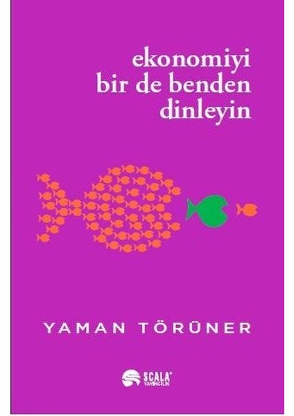 Ekonomiyi Bir De Benden Dinleyin