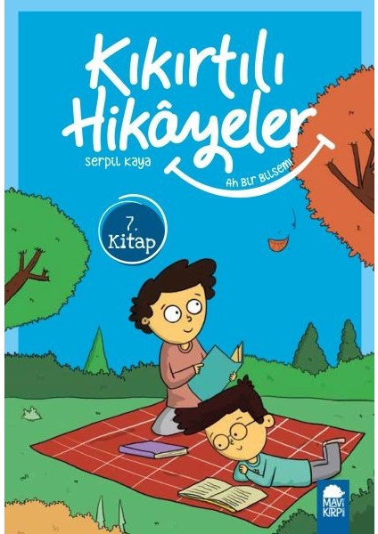 Ah Bir Bilsem - Kıkırtılı Hikayeler - 3. Sınıf