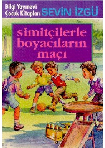 Simitçilerle Boyacıların Maçı