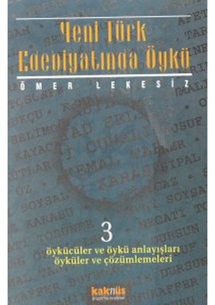 Yeni Türk Edebiyatında Öykü - 3
