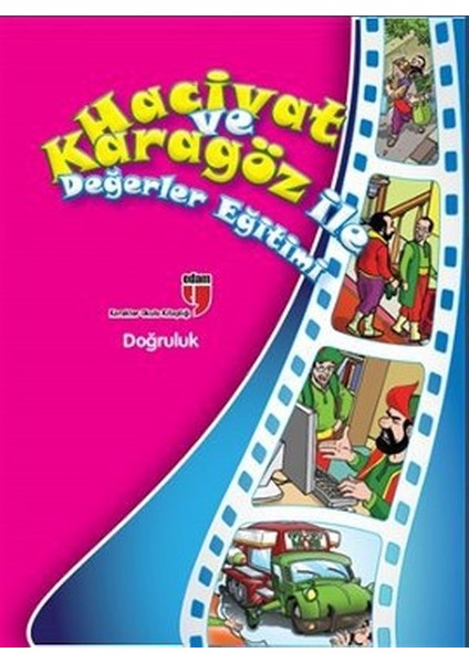 Doğruluk / Hacivat ve Karagöz ile Değerler Eğitimi