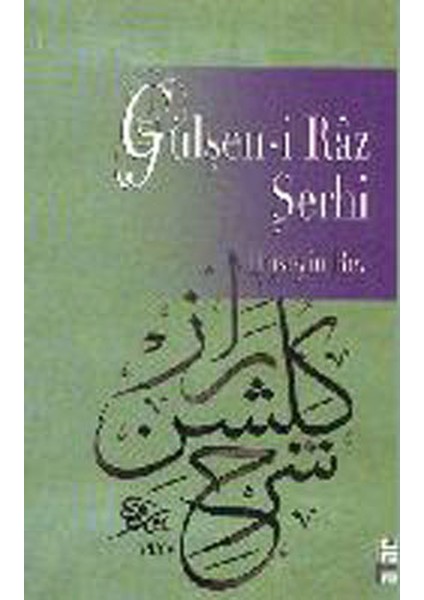 Gülşen-I Raz Şerhi