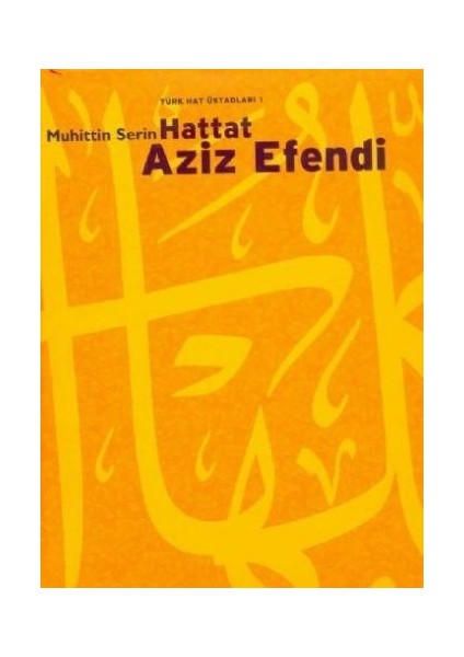 Hattat Aziz Efendi