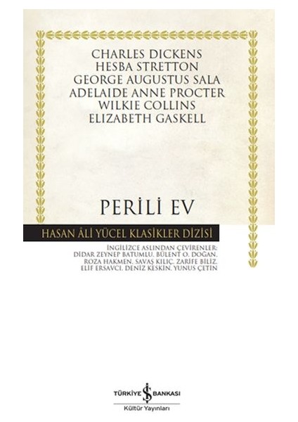 Perili Ev - Hasan Ali Yücel Klasikleri (Ciltli)