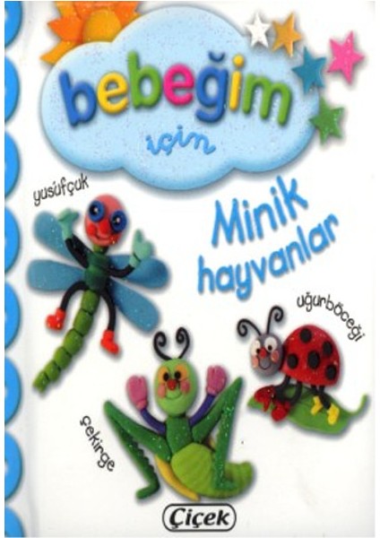 Bebeğim Için - Minik Hayvanları