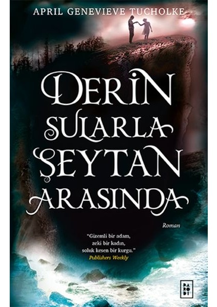 Derin Sularla Şeytan Arasında (Işıltı Serisi - 1.kitap)