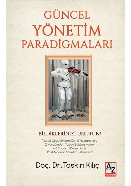 Güncel Yönetim Paradigmaları