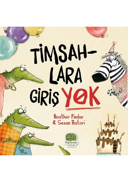 Timsahlara Girişi Yok, Heather Pindar