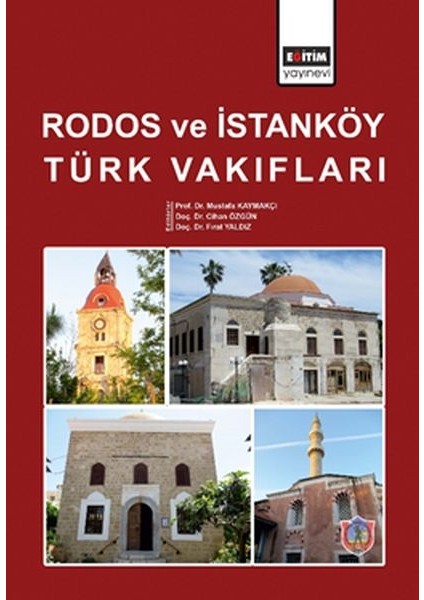Rodos ve Istanköy Türk Vakıfları - Ciltli