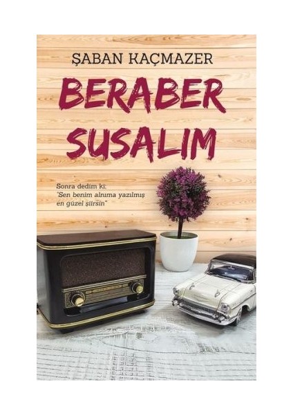 Beraber Susalım