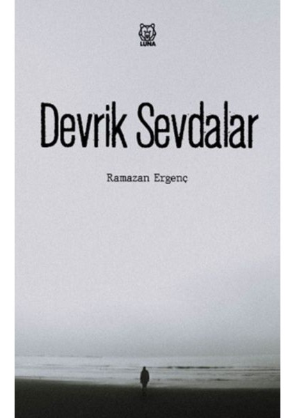 Devrik Sevdalar