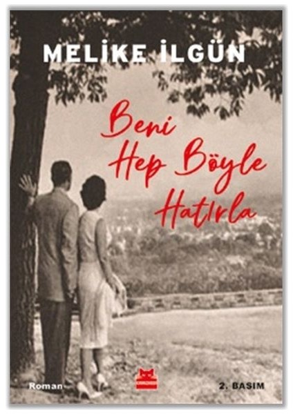 Beni Hep Böyle Hatırla