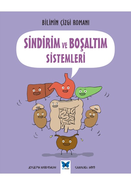 Bilimin Çizgi Romanı - Sindirim ve Boşaltım Sistemleri
