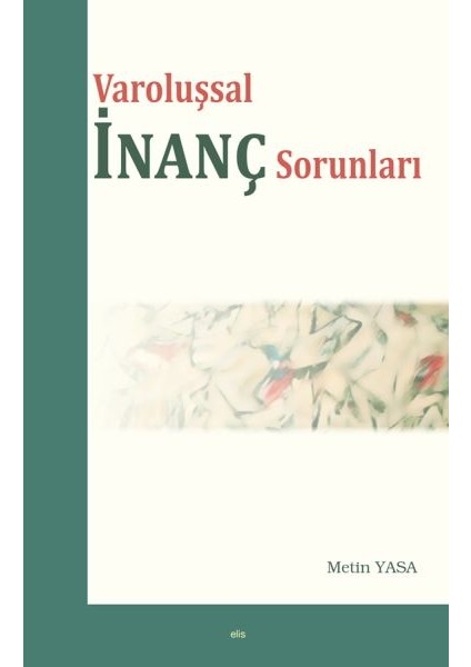 Varoluşsal Inanç Sorunları