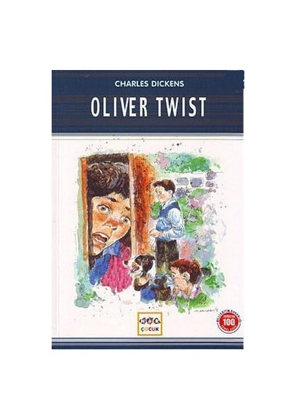 Oliver Twist / 100 Temel Eser