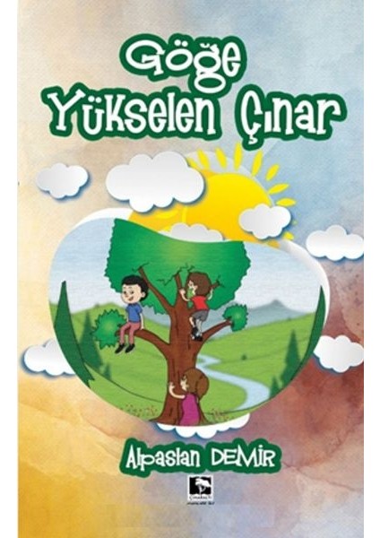 Göğe Yükselen Çınar