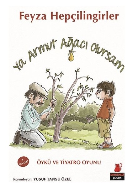 Ya Armut Ağacı Olursam