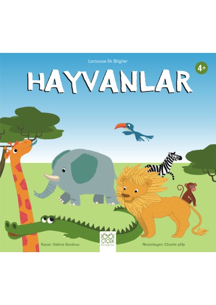 Larousse Ilk Bilgiler - Hayvanlar