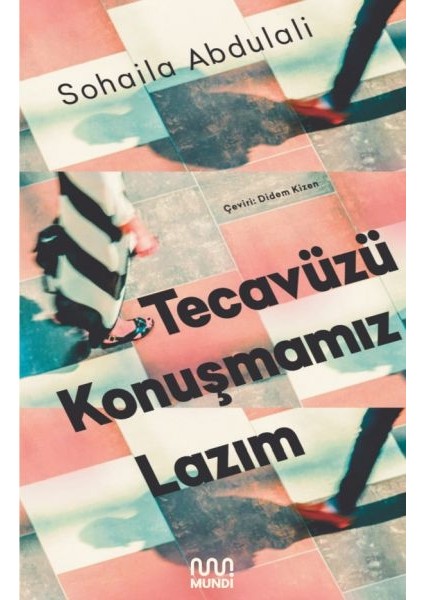 Tecavüzü Konuşmamız Lazım