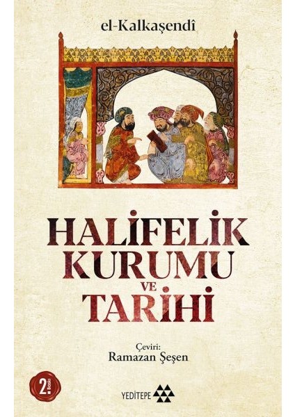 Halifelik Kurumu ve Tarihi