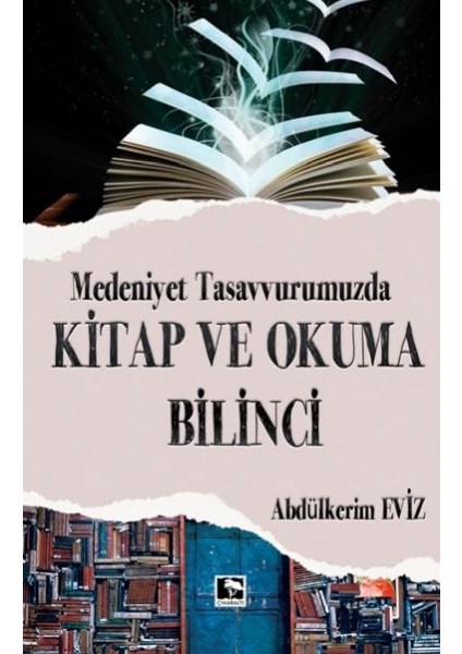 Modern Tasavvurumuzda Kitap ve Okuma Bilinci