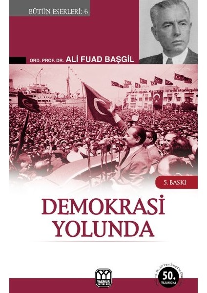 Demokrasi Yolunda