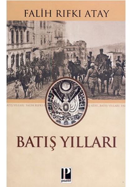 Batış Yılları