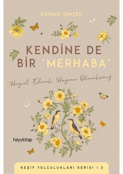 Kendine De Bir Merhaba