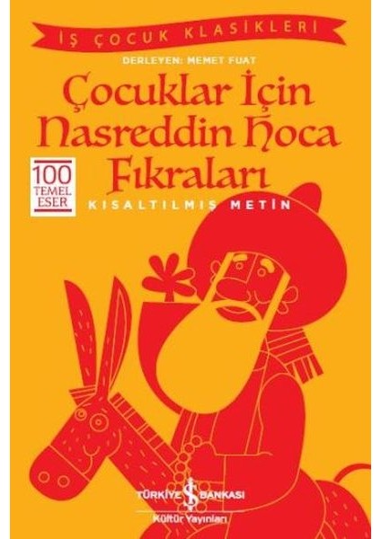 Çocuklar Için Nasreddin Hoca Fıkraları (Kısaltılmış Metin)