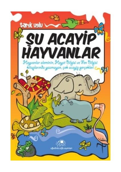 Şu Acayip Hayvanlar