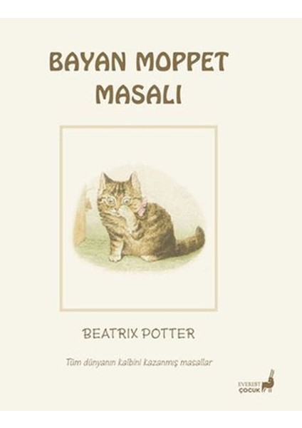 Beatrix Potter Bayan Moppet Masalı