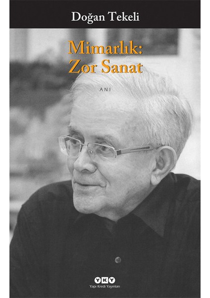 Mimarlık - Zor Sanat