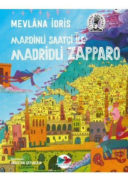 Mardinli Saatçi Ile Madridli Zapparo