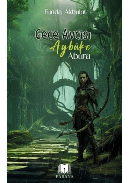 Gece Avcısı Aybüke - Abura