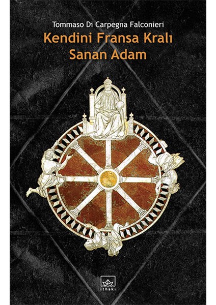 Kendini Fransa Kralı Sanan Adam