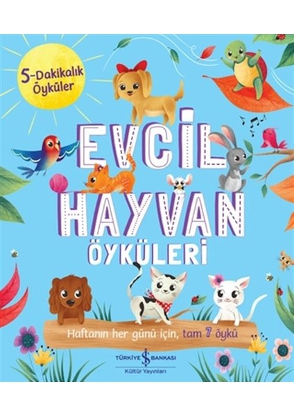 Evcil Hayvan Öyküleri - 5 Dakikalık Öyküler