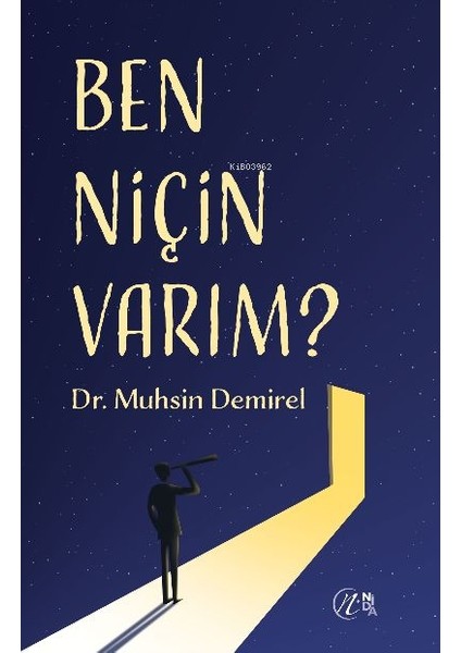 Ben Niçin Varım