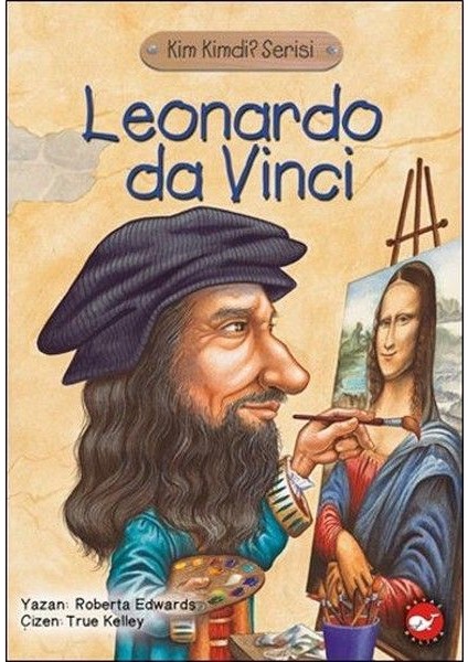 Kim Kimdi? Serisi-Leonardo Da Vinci