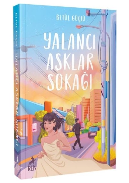 Yalancı Aşklar Sokağı