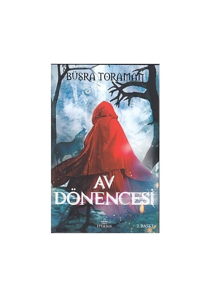 Av Dönencesi (Ciltli)