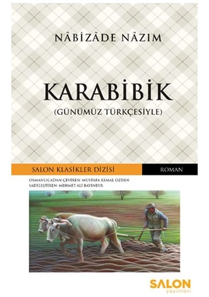 Karabibik - Osmanlıca Klasikler Serisi