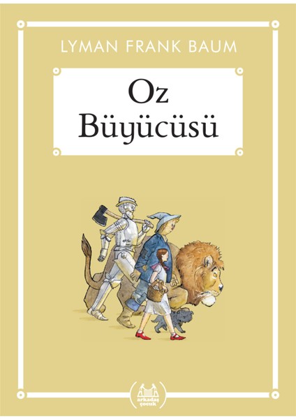 Oz Büyücüsü - Gökkuşağı Cep Kitap Dizisi