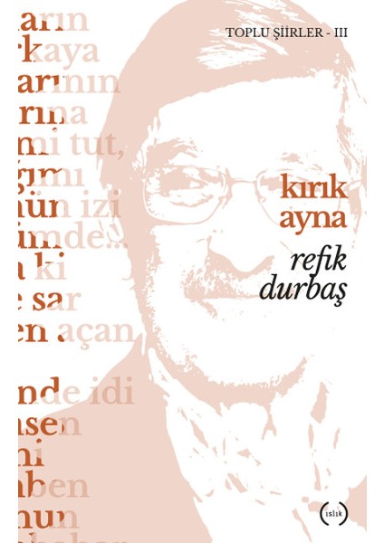 Kırık Ayna / Toplu Şiirler 3