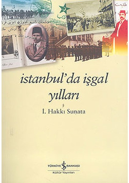 Istanbul’da Işgal Yılları